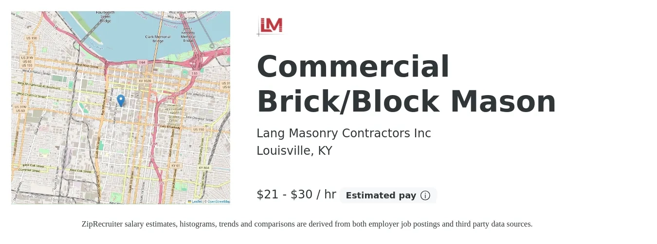 Lang Masonry Contractors Inc job posting for a Commercial Brick/Block Mason in Louisville, KY with a salary of $22 to $32 Hourly with a map of Louisville location.