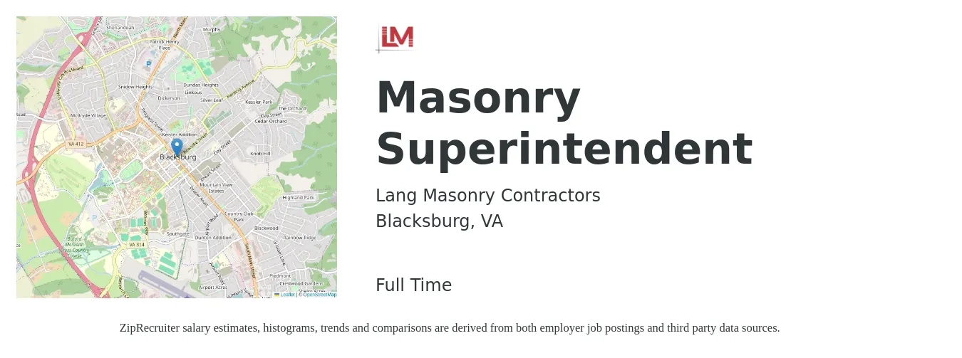 Lang Masonry Contractors job posting for a Masonry Superintendent in Blacksburg, VA with a salary of $500 Weekly with a map of Blacksburg location.