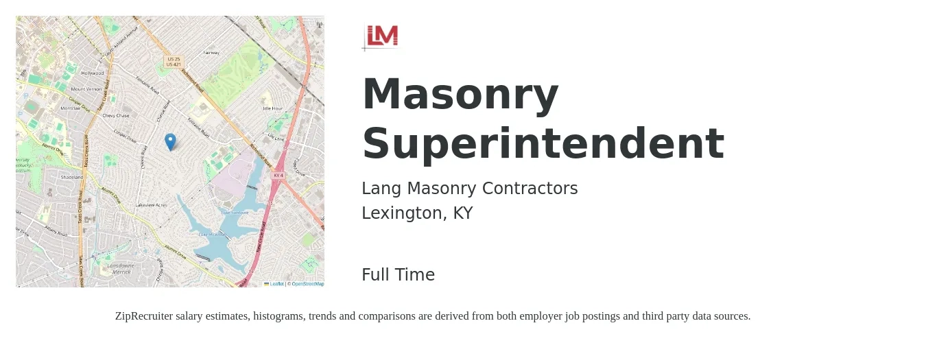 Lang Masonry Contractors job posting for a Masonry Superintendent in Lexington, KY with a salary of $500 Weekly with a map of Lexington location.
