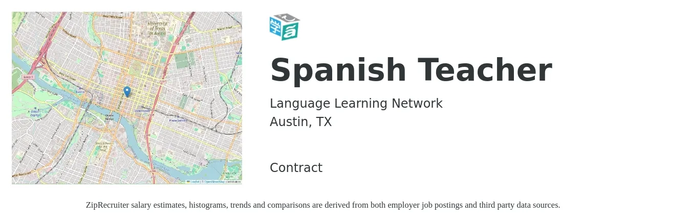 Language Learning Network job posting for a Spanish Teacher in Austin, TX with a salary of $400 Weekly with a map of Austin location.