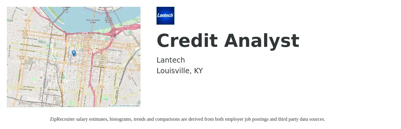 Lantech job posting for a Credit Analyst in Louisville, KY with a salary of $22 to $32 Hourly with a map of Louisville location.