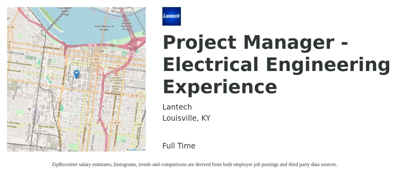 Lantech job posting for a Project Manager - Electrical Engineering Experience in Louisville, KY with a salary of $73,000 to $86,000 Yearly with a map of Louisville location.