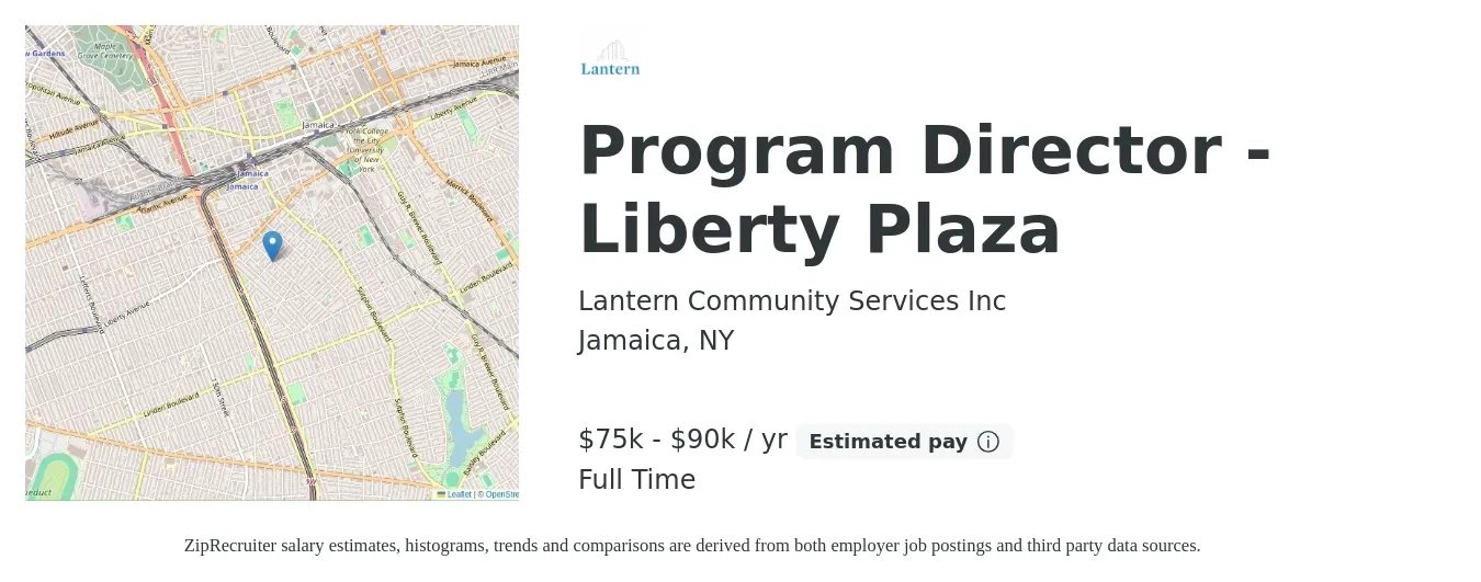 Lantern Community Services Inc job posting for a Program Director - Liberty Plaza in Jamaica, NY with a salary of $75,000 to $90,000 Yearly with a map of Jamaica location.