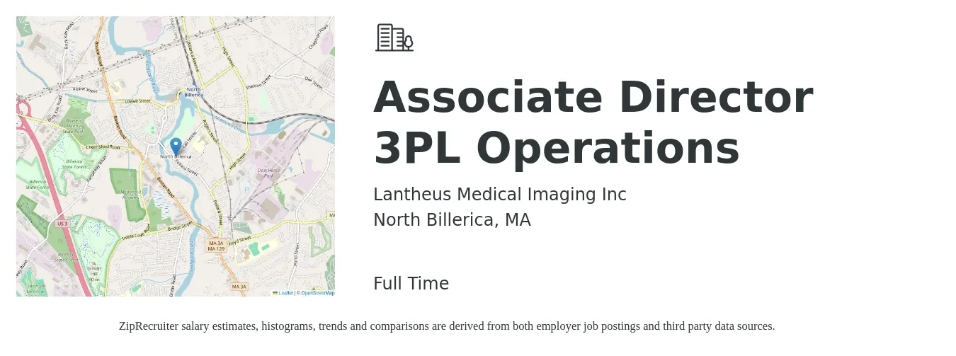 Lantheus Medical Imaging Inc job posting for a Associate Director 3PL Operations in North Billerica, MA with a salary of $69,000 to $127,400 Yearly with a map of North Billerica location.