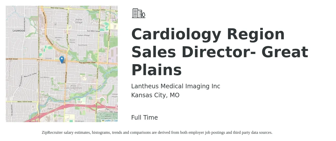 Lantheus Medical Imaging Inc job posting for a Cardiology Region Sales Director- Great Plains in Kansas City, MO with a salary of $91,200 to $158,100 Yearly with a map of Kansas City location.