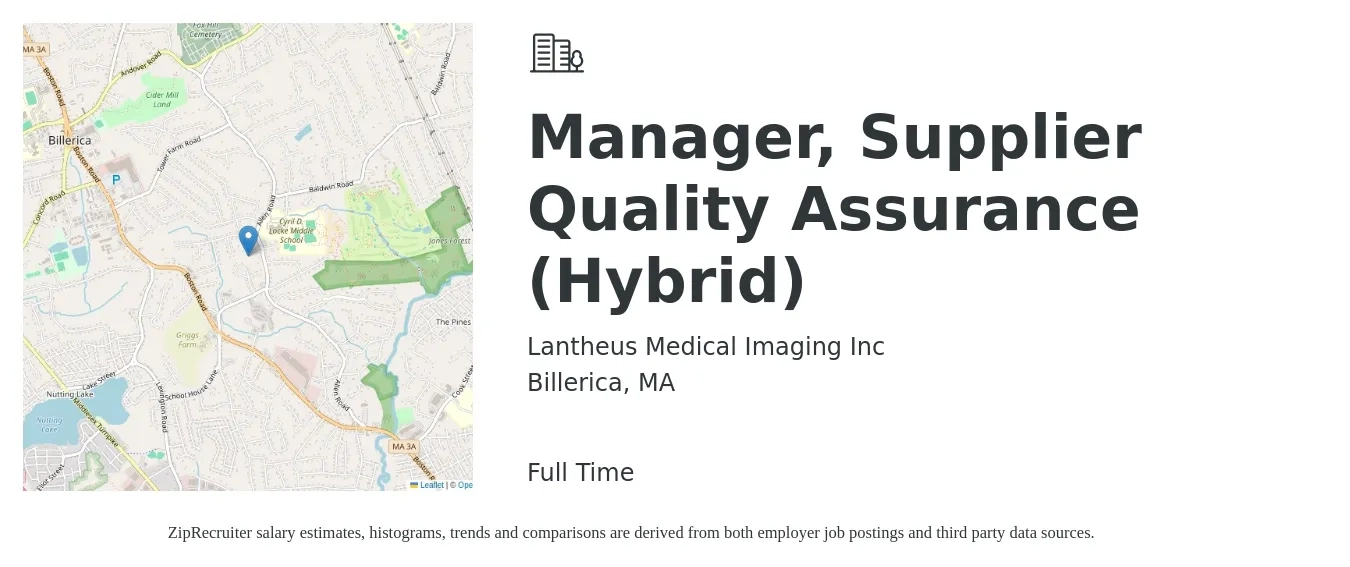Lantheus Medical Imaging Inc job posting for a Manager, Supplier Quality Assurance (Hybrid) in Billerica, MA with a salary of $92,900 to $134,900 Yearly with a map of Billerica location.