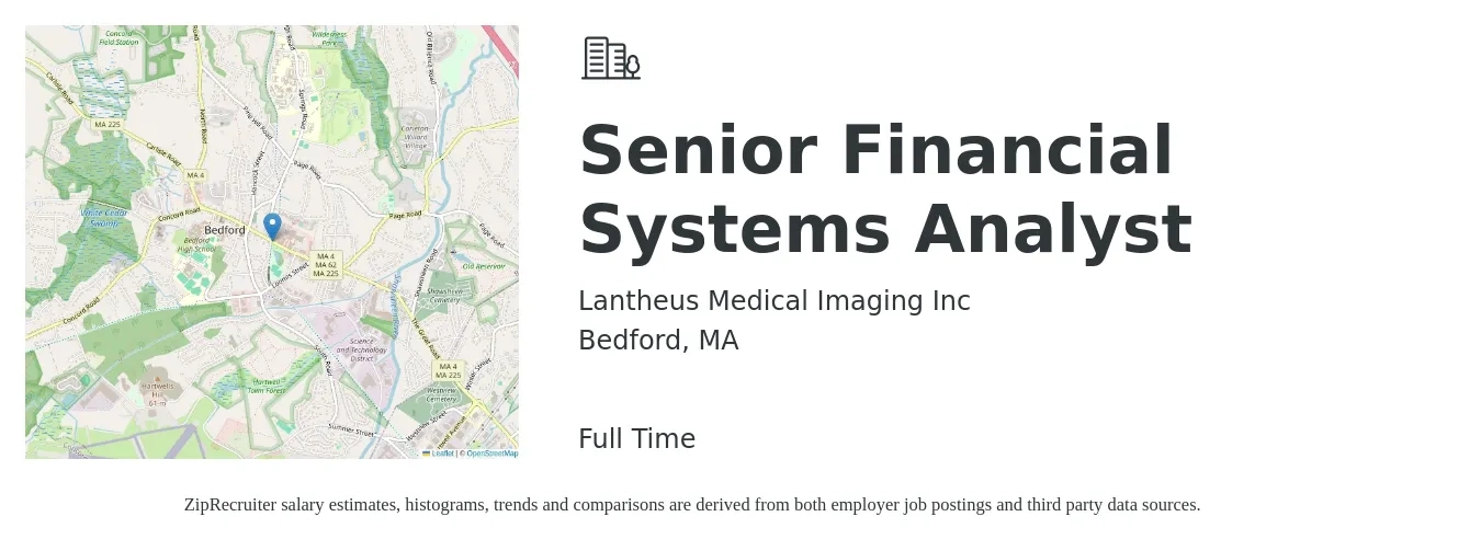 Lantheus Medical Imaging Inc job posting for a Senior Financial Systems Analyst in Bedford, MA with a salary of $89,900 to $112,000 Yearly with a map of Bedford location.