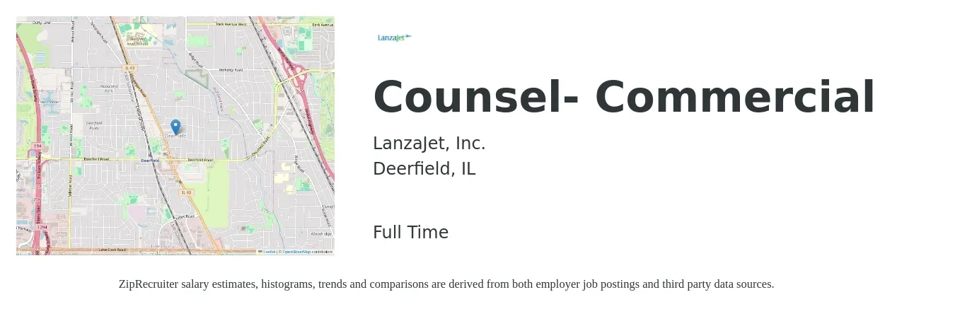 LanzaJet, Inc. job posting for a Counsel- Commercial in Deerfield, IL with a salary of $141,900 to $192,700 Yearly with a map of Deerfield location.