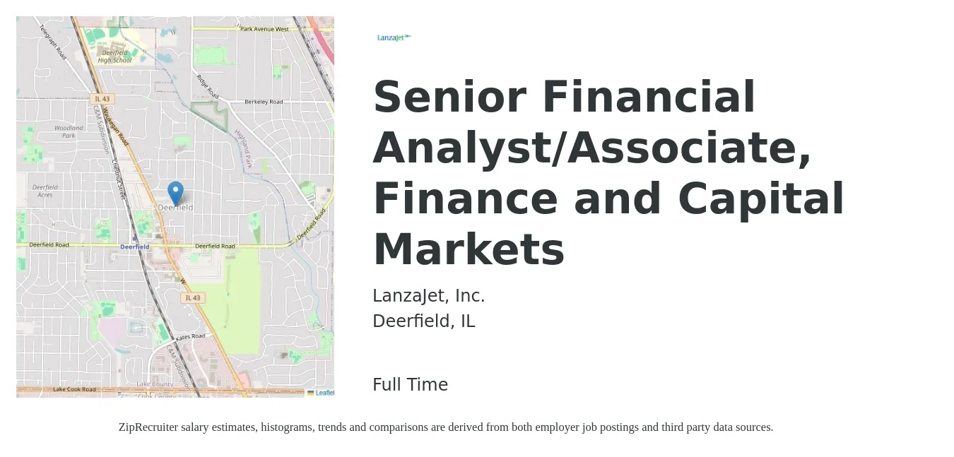 LanzaJet, Inc. job posting for a Senior Financial Analyst/Associate, Finance and Capital Markets in Deerfield, IL with a salary of $86,900 to $108,300 Yearly with a map of Deerfield location.