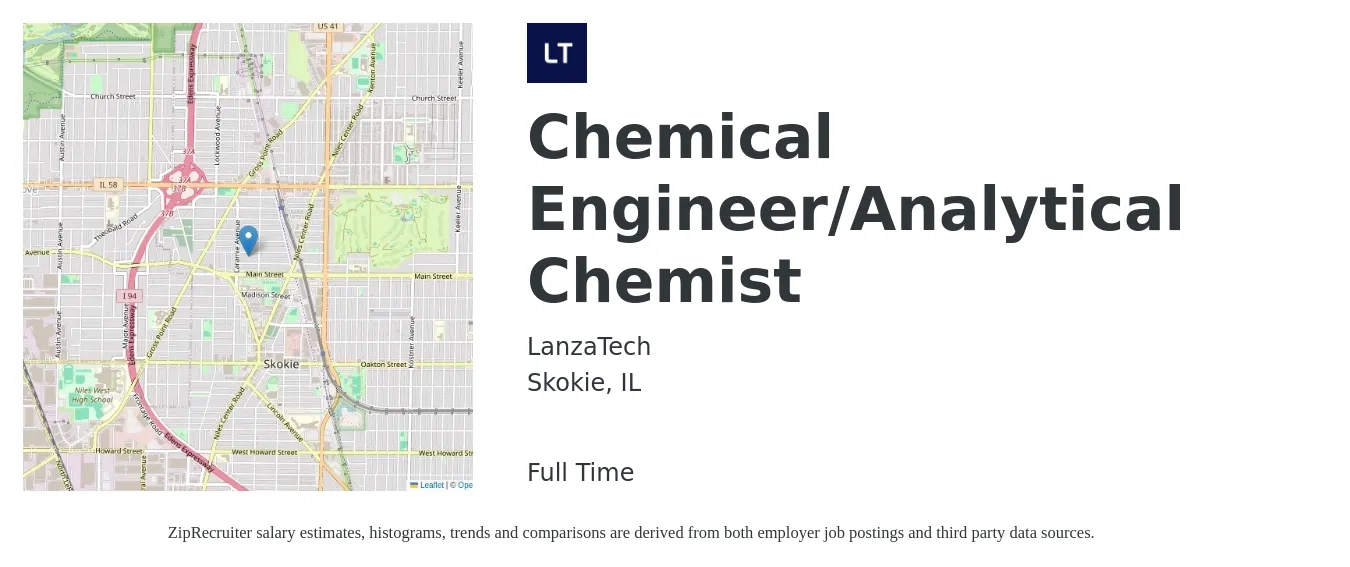 LanzaTech job posting for a Chemical Engineer/Analytical Chemist in Skokie, IL with a salary of $26 to $38 Hourly with a map of Skokie location.