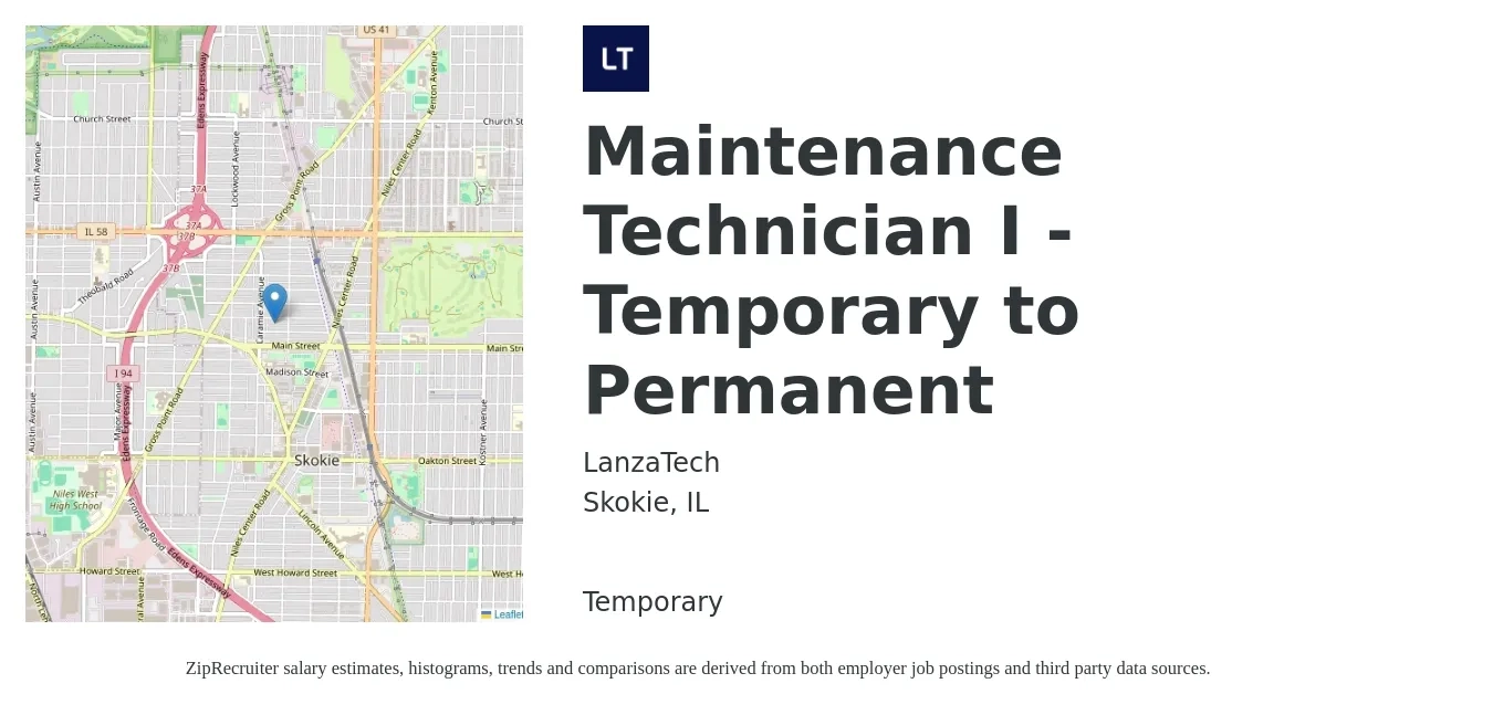 LanzaTech job posting for a Maintenance Technician I - Temporary to Permanent in Skokie, IL with a salary of $19 to $27 Hourly with a map of Skokie location.