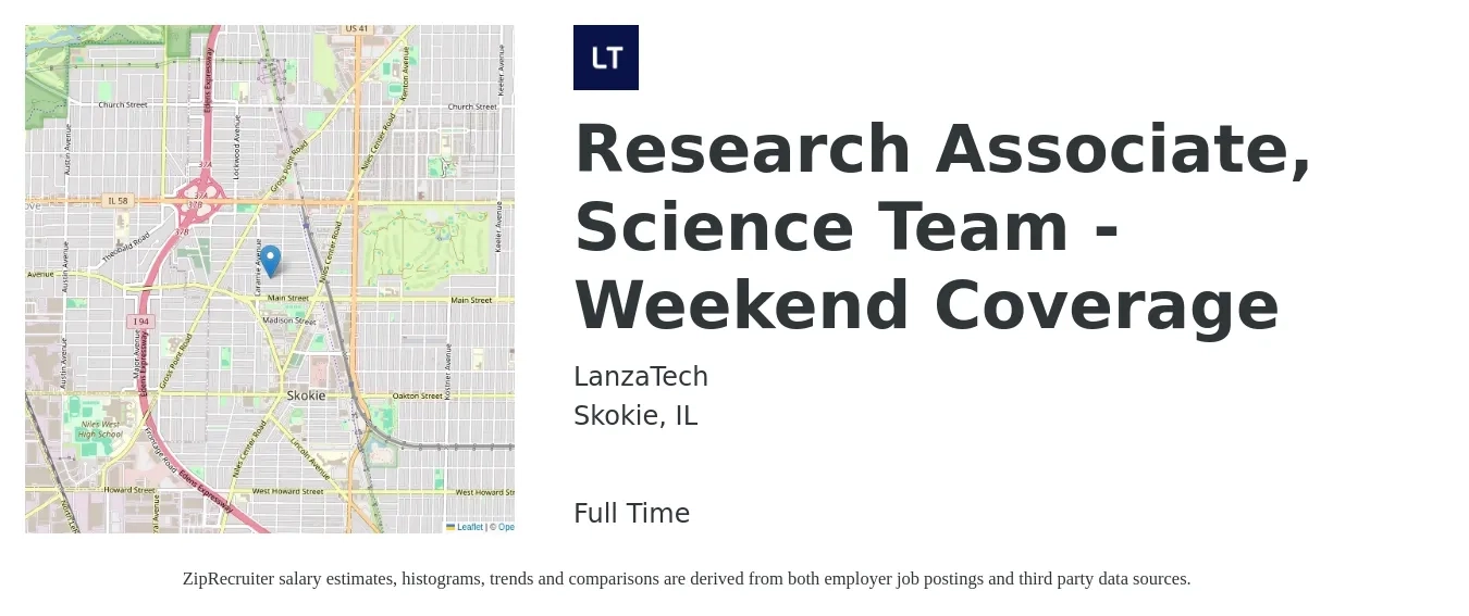 LanzaTech job posting for a Research Associate, Science Team - Weekend Coverage in Skokie, IL with a salary of $27 to $39 Hourly with a map of Skokie location.