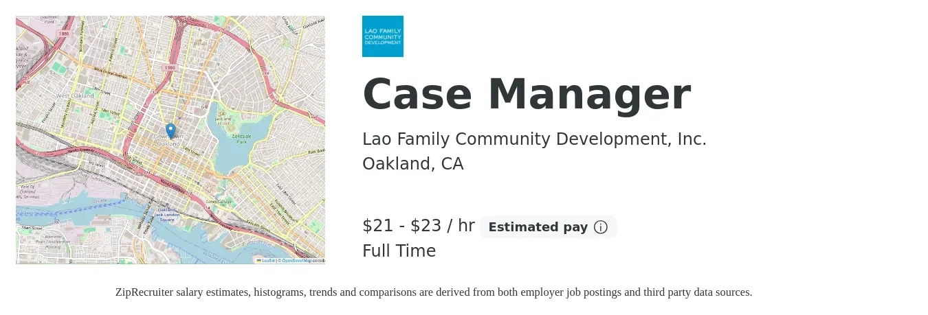 Lao Family Community Development, Inc. job posting for a Case Manager in Oakland, CA with a salary of $22 to $24 Hourly with a map of Oakland location.