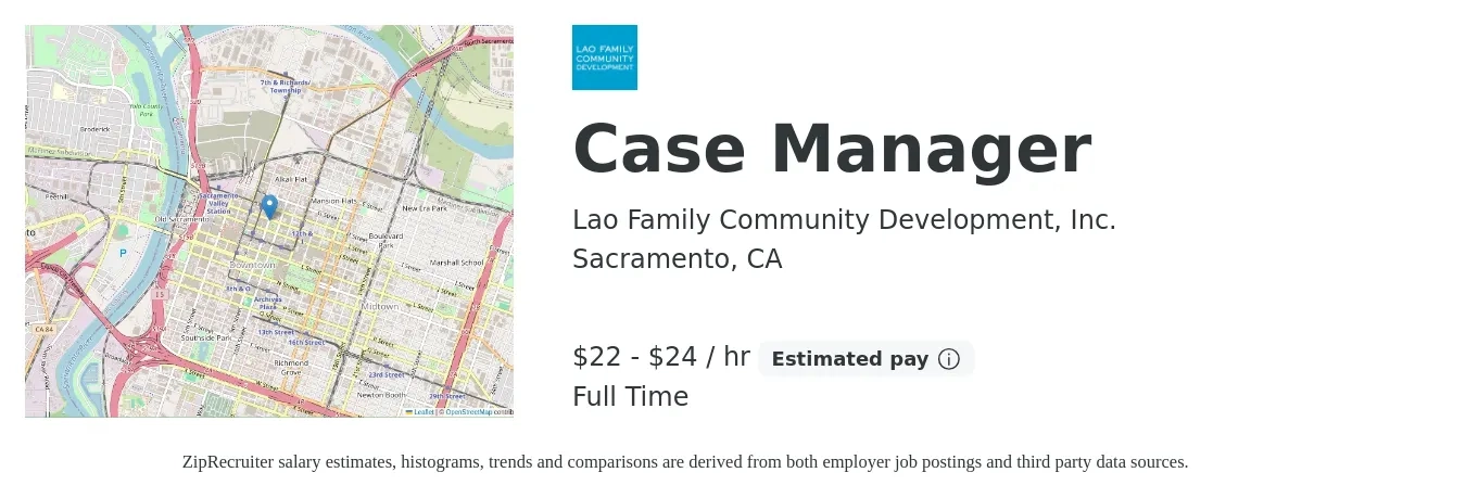Lao Family Community Development, Inc. job posting for a Case Manager in Sacramento, CA with a salary of $23 to $25 Hourly with a map of Sacramento location.