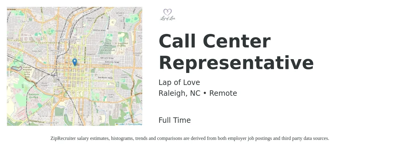 Lap of Love job posting for a Call Center Representative in Raleigh, NC with a salary of $15 Hourly with a map of Raleigh location.