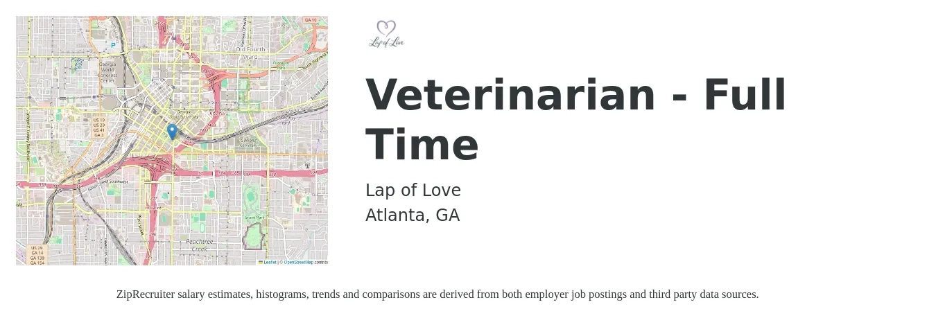 Lap of Love job posting for a Veterinarian- Full Time in Atlanta, GA with a salary of $103,100 to $214,600 Yearly with a map of Atlanta location.