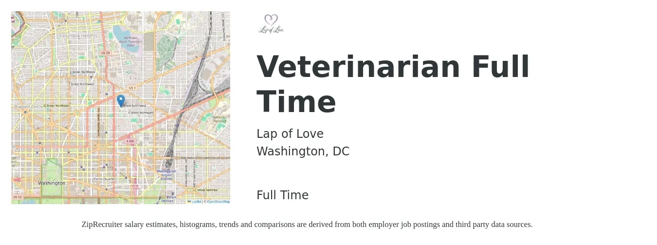 Lap of Love job posting for a Veterinarian- Full Time in Washington, DC with a salary of $114,800 to $238,900 Yearly with a map of Washington location.