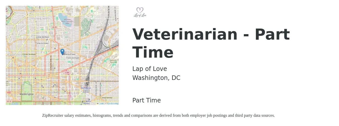 Lap of Love job posting for a Veterinarian - Part Time in Washington, DC with a salary of $126,800 to $246,900 Yearly with a map of Washington location.