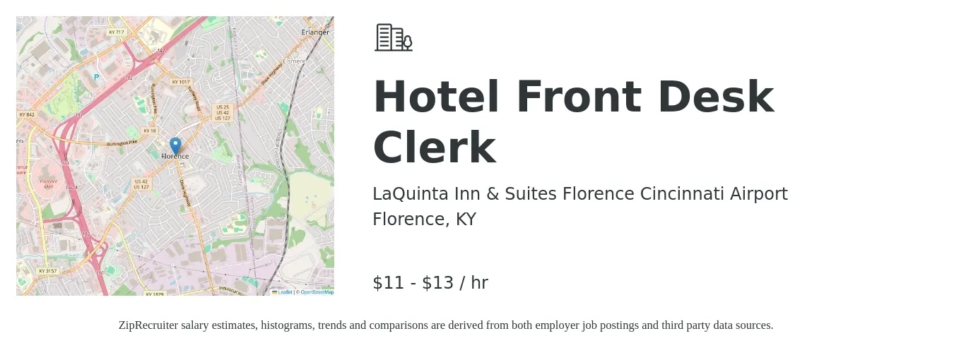 LaQuinta Inn & Suites Florence Cincinnati Airport job posting for a Hotel Front Desk Clerk in Florence, KY with a salary of $12 to $14 Hourly with a map of Florence location.
