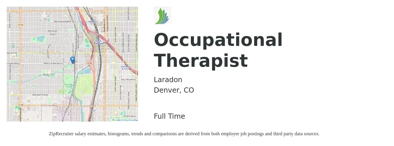Laradon job posting for a Occupational Therapist in Denver, CO with a salary of $60,000 to $75,000 Yearly with a map of Denver location.