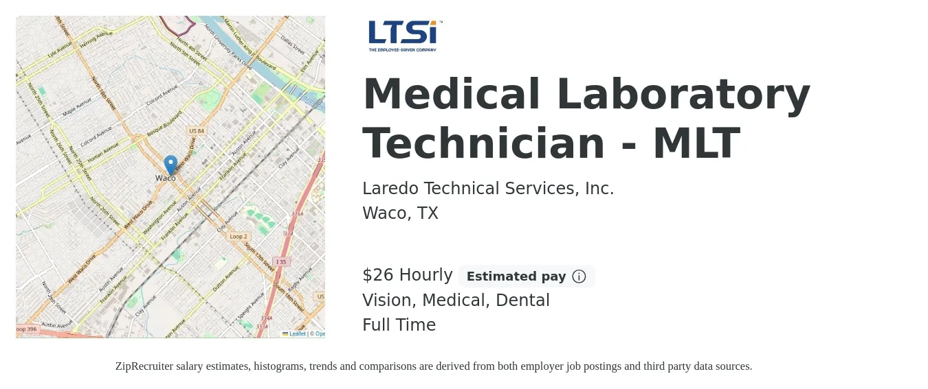 Laredo Technical Services, Inc. job posting for a Medical Laboratory Technician - MLT in Waco, TX with a salary of $27 Hourly and benefits including medical, pto, retirement, vision, and dental with a map of Waco location.