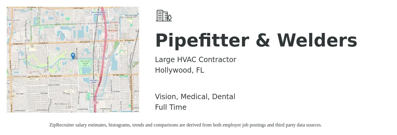 Large HVAC Contractor job posting for a Pipefitter & Welders in Hollywood, FL with a salary of $23 to $28 Hourly and benefits including dental, life_insurance, medical, retirement, and vision with a map of Hollywood location.