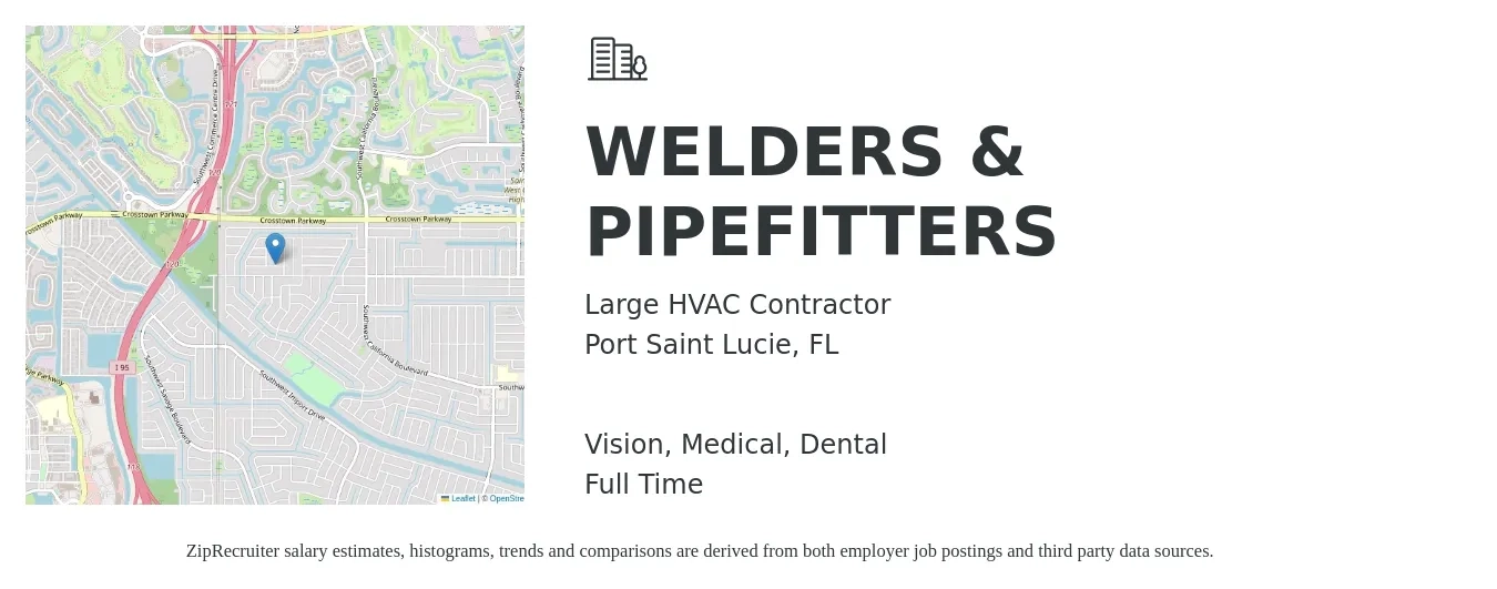 Large HVAC Contractor job posting for a WELDERS & PIPEFITTERS in Port Saint Lucie, FL with a salary of $25 to $31 Hourly and benefits including medical, retirement, vision, dental, and life_insurance with a map of Port Saint Lucie location.
