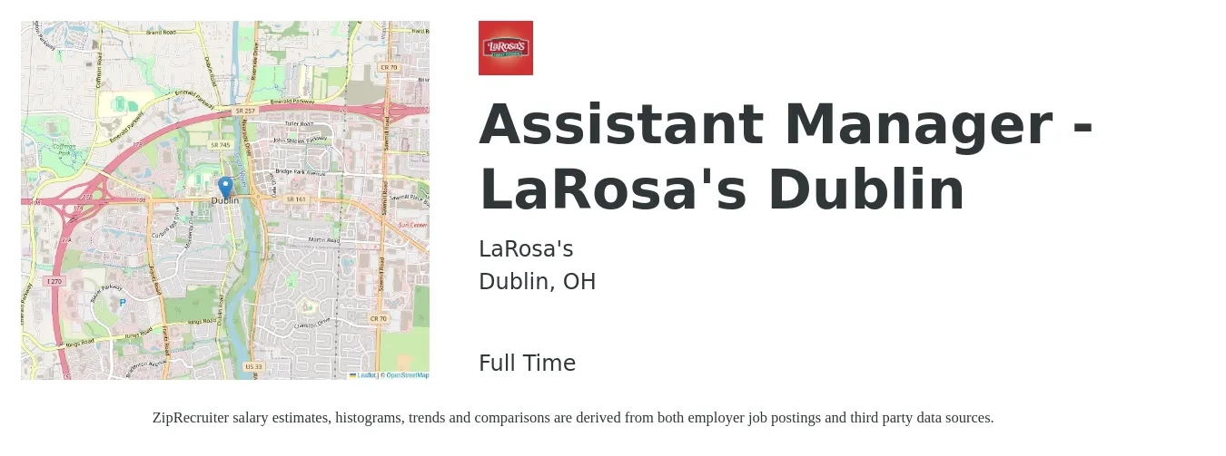 LaRosa's job posting for a Assistant Manager - LaRosa's Dublin in Dublin, OH with a salary of $15 to $24 Hourly with a map of Dublin location.