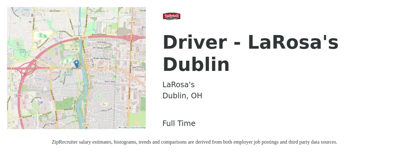 LaRosa's job posting for a Driver - LaRosa's Dublin in Dublin, OH with a salary of $16 to $20 Hourly with a map of Dublin location.