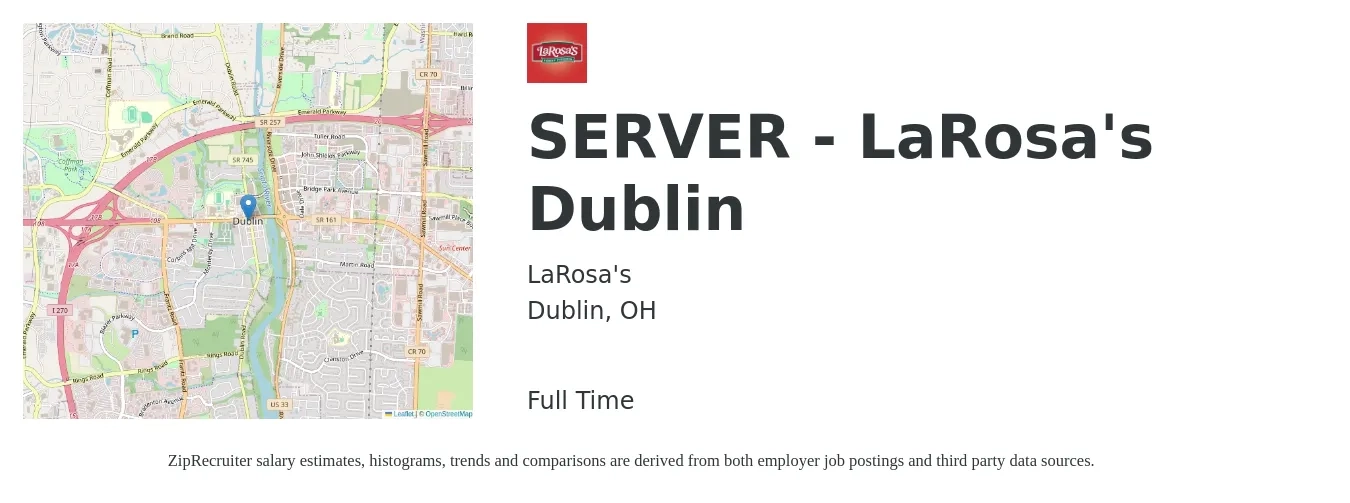 LaRosa's job posting for a SERVER - LaRosa's Dublin in Dublin, OH with a salary of $10 to $17 Hourly with a map of Dublin location.