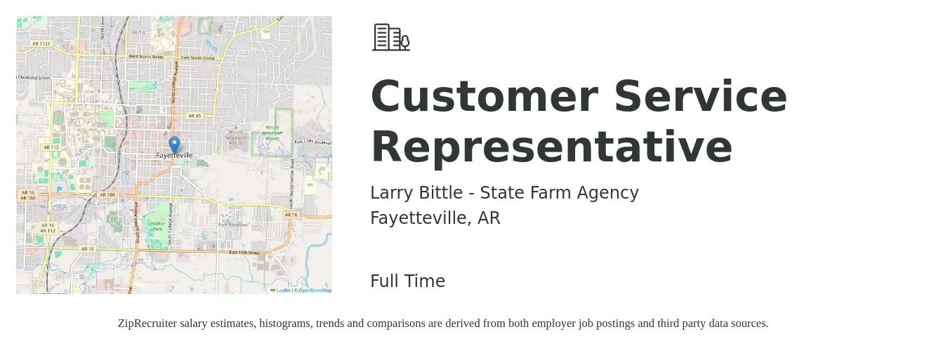 Larry Bittle - State Farm Agency job posting for a Customer Service Representative in Fayetteville, AR with a salary of $14 to $19 Hourly with a map of Fayetteville location.