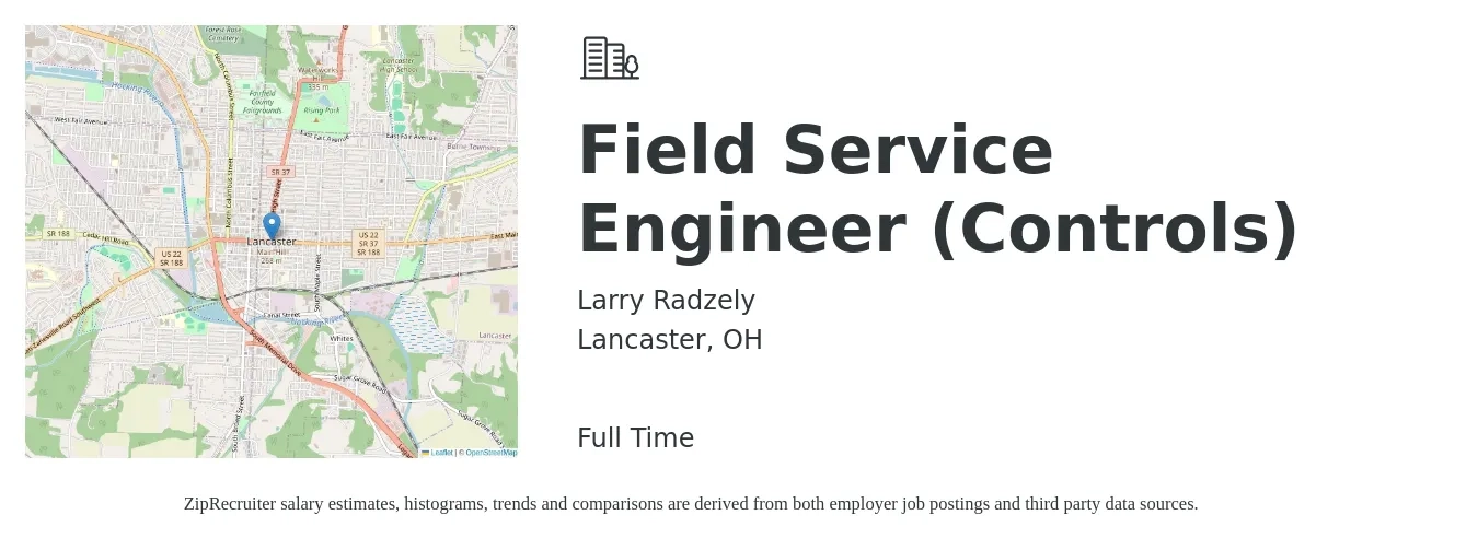 Larry Radzely job posting for a Field Service Engineer (Controls) in Lancaster, OH with a salary of $3,000 Weekly with a map of Lancaster location.