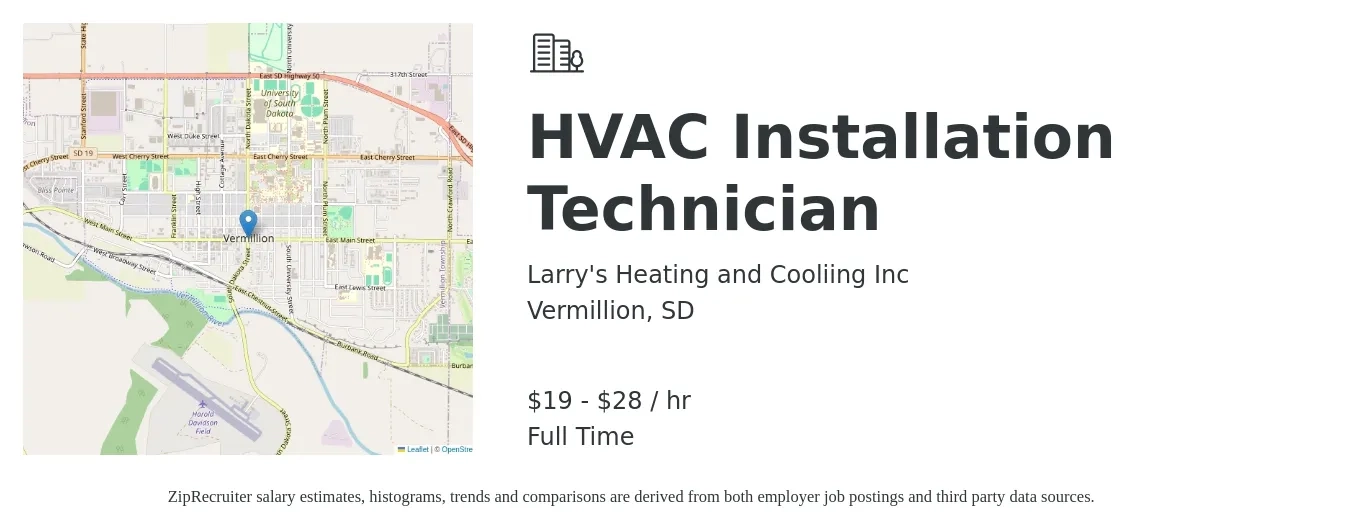 Larry's Heating and Cooliing Inc job posting for a HVAC Installation Technician in Vermillion, SD with a salary of $20 to $30 Hourly with a map of Vermillion location.