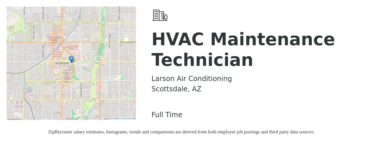 Larson Air Conditioning job posting for a HVAC Maintenance Technician in Scottsdale, AZ with a salary of $18 to $28 Hourly with a map of Scottsdale location.