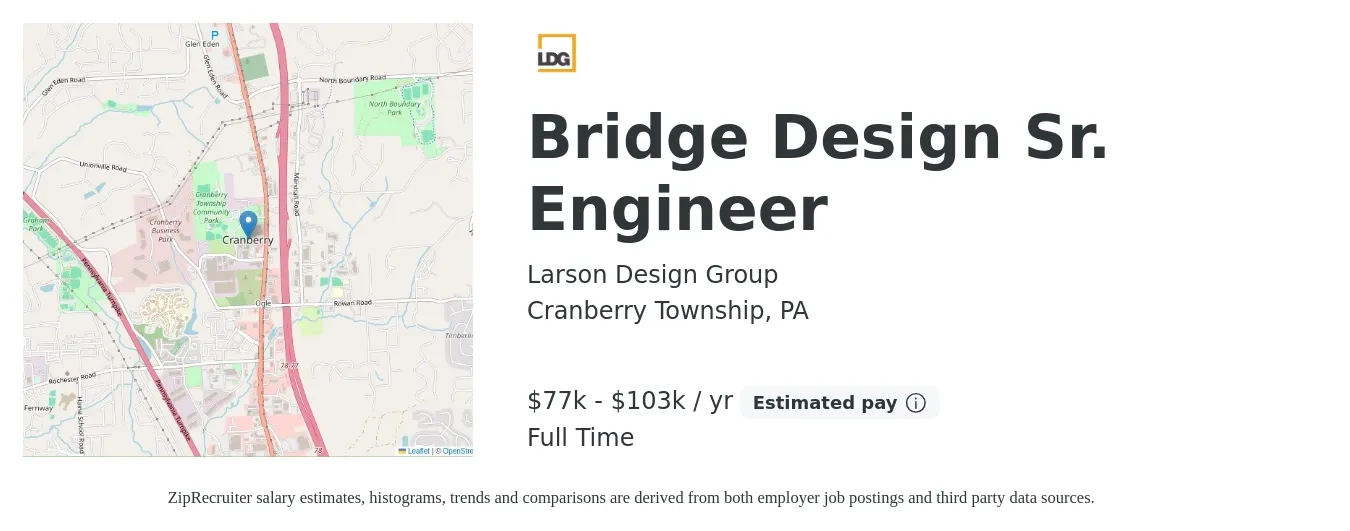 Larson Design Group job posting for a Bridge Design Sr. Engineer in Cranberry Township, PA with a salary of $77,000 to $103,000 Yearly with a map of Cranberry Township location.