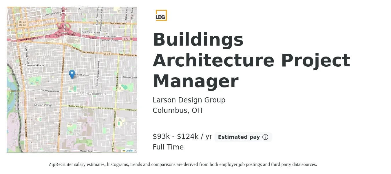 Larson Design Group job posting for a Buildings Architecture Project Manager in Columbus, OH with a salary of $93,000 to $124,000 Yearly with a map of Columbus location.