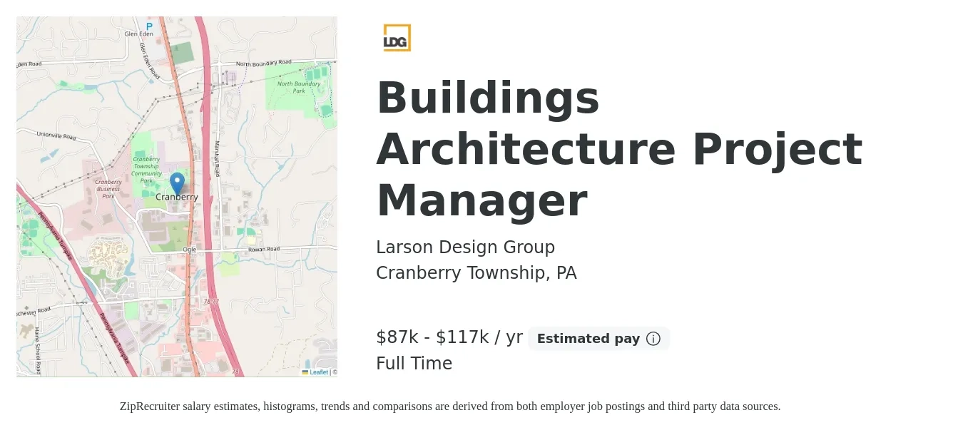 Larson Design Group job posting for a Buildings Architecture Project Manager in Cranberry Township, PA with a salary of $87,000 to $117,000 Yearly with a map of Cranberry Township location.