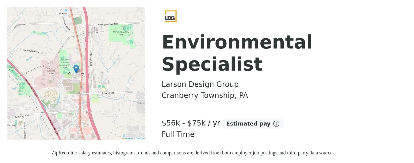 Larson Design Group job posting for a Environmental Specialist in Cranberry Township, PA with a salary of $56,500 to $75,000 Yearly with a map of Cranberry Township location.