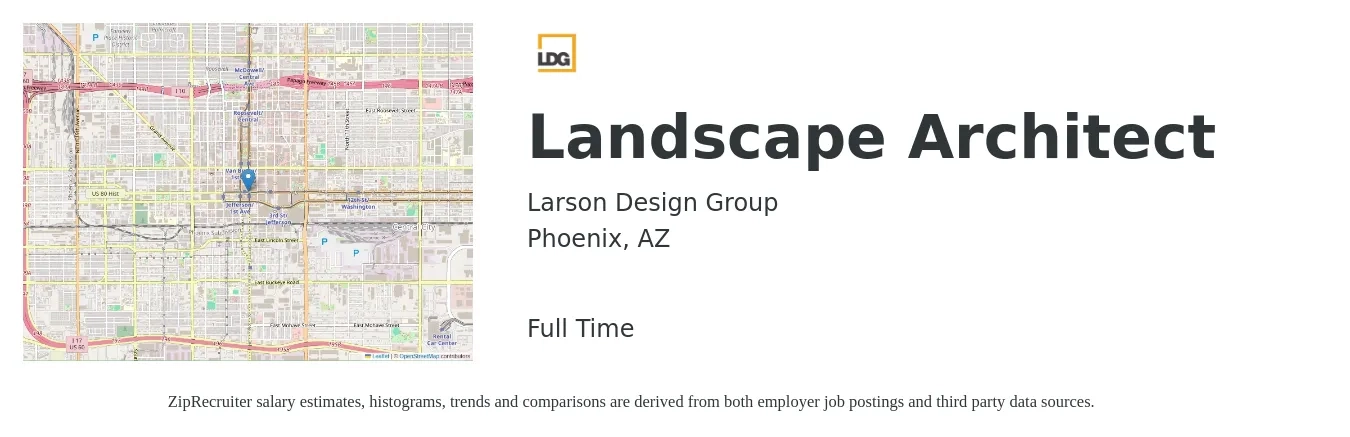 Larson Design Group job posting for a Landscape Architect in Phoenix, AZ with a salary of $62,000 to $82,700 Yearly with a map of Phoenix location.