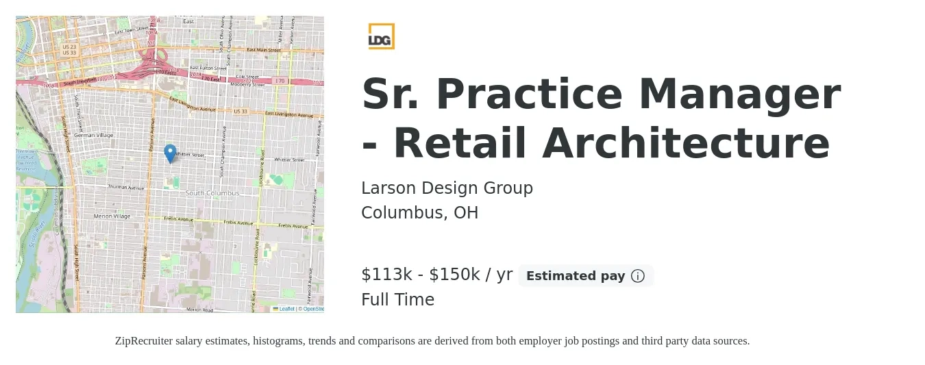 Larson Design Group job posting for a Sr. Practice Manager - Retail Architecture in Columbus, OH with a salary of $113,000 to $150,000 Yearly with a map of Columbus location.