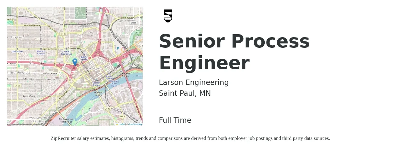 Larson Engineering job posting for a Senior Process Engineer in Saint Paul, MN with a salary of $105,200 to $136,000 Yearly with a map of Saint Paul location.