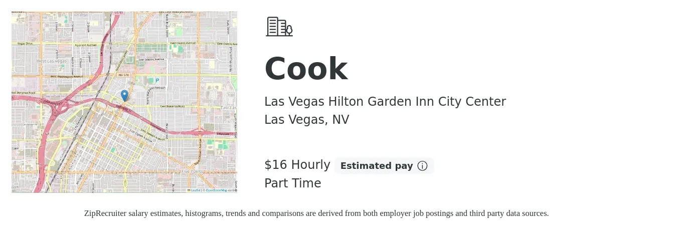 Las Vegas Hilton Garden Inn City Center job posting for a Cook in Las Vegas, NV with a salary of $17 Hourly with a map of Las Vegas location.