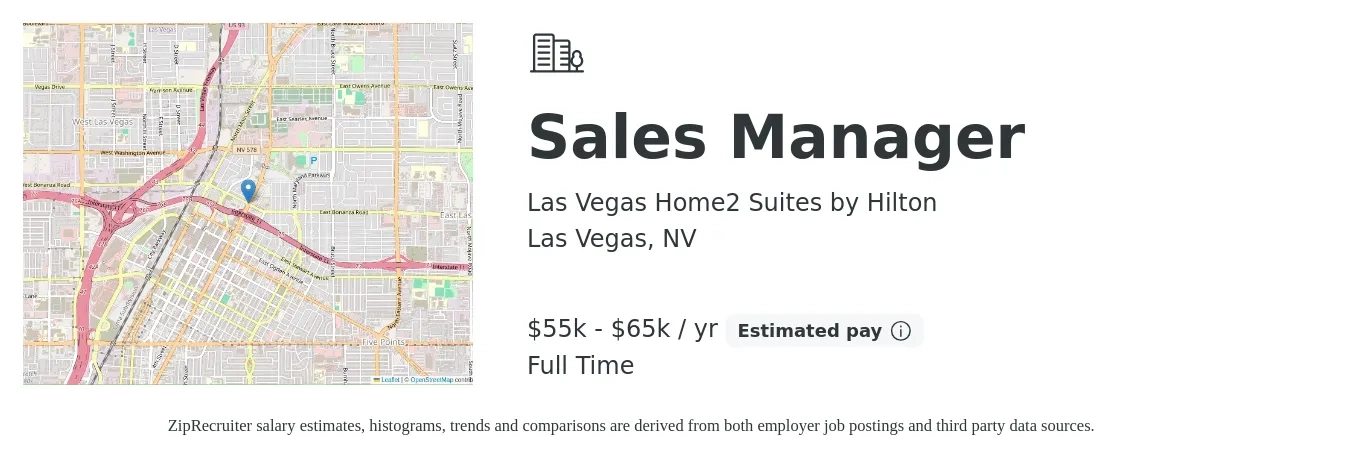 Las Vegas Home2 Suites by Hilton job posting for a Sales Manager in Las Vegas, NV with a salary of $55,000 to $65,000 Yearly with a map of Las Vegas location.