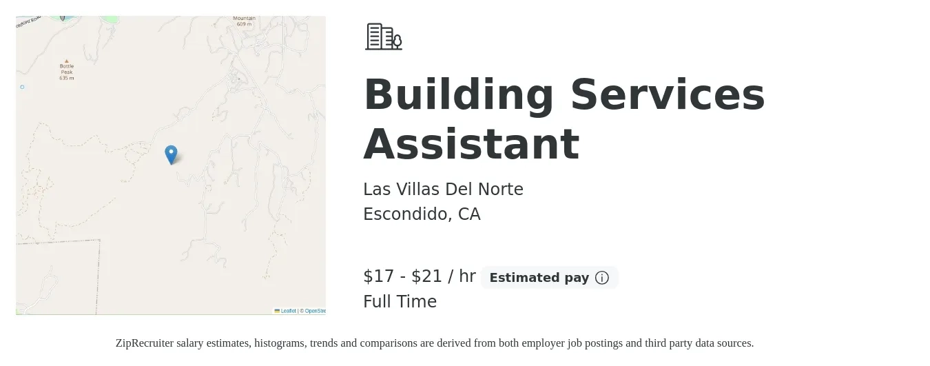 Las Villas Del Norte job posting for a Building Services Assistant in Escondido, CA with a salary of $18 to $22 Hourly with a map of Escondido location.