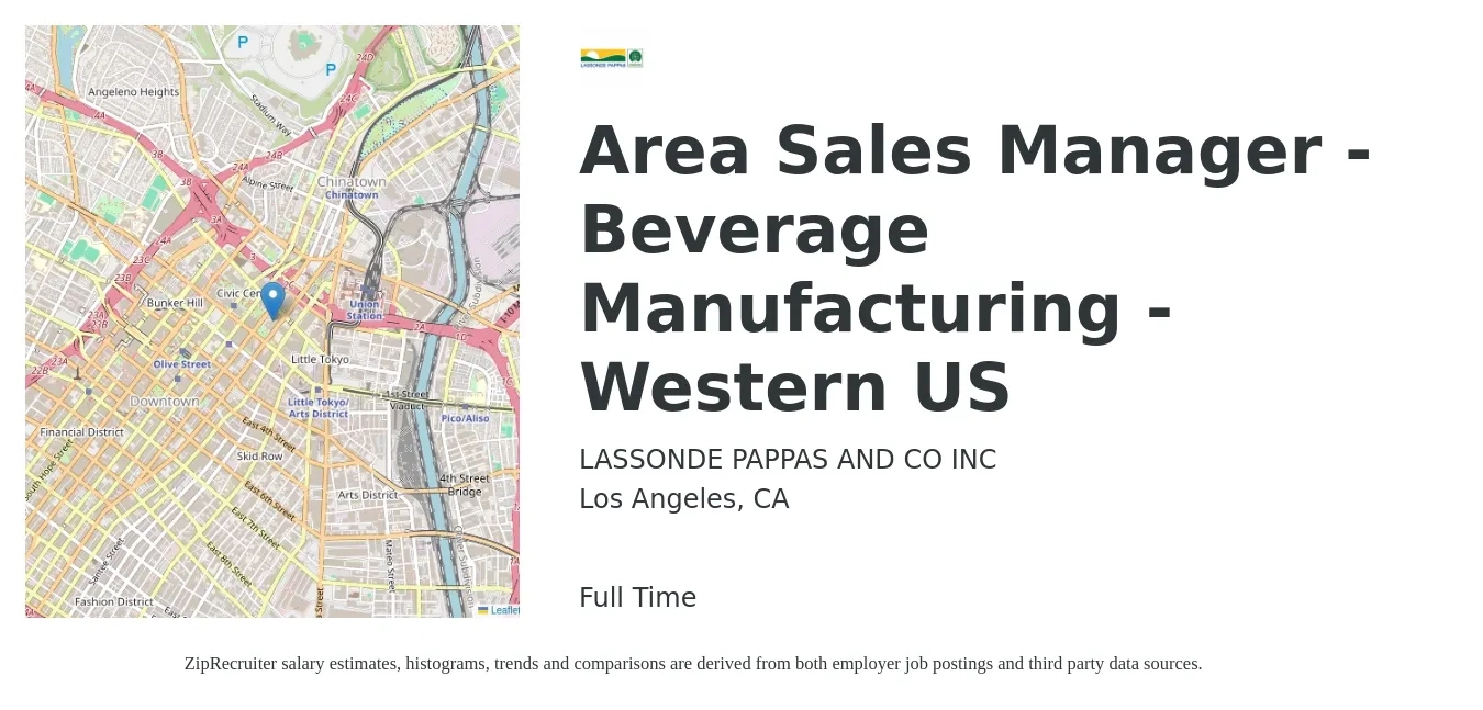 LASSONDE PAPPAS AND CO INC job posting for a Area Sales Manager - Beverage Manufacturing - Western US in Los Angeles, CA with a salary of $77,600 to $121,200 Yearly with a map of Los Angeles location.