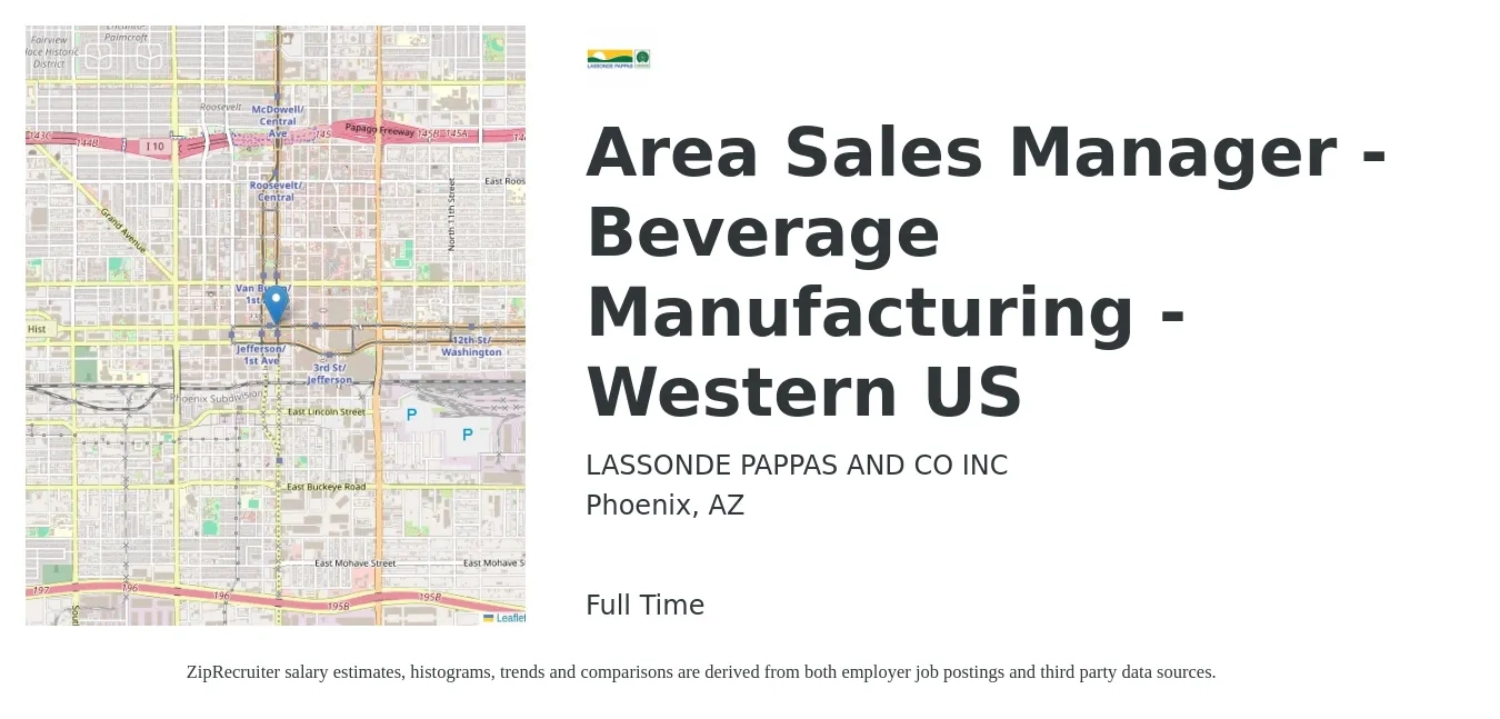 LASSONDE PAPPAS AND CO INC job posting for a Area Sales Manager - Beverage Manufacturing - Western US in Phoenix, AZ with a salary of $67,500 to $105,400 Yearly with a map of Phoenix location.