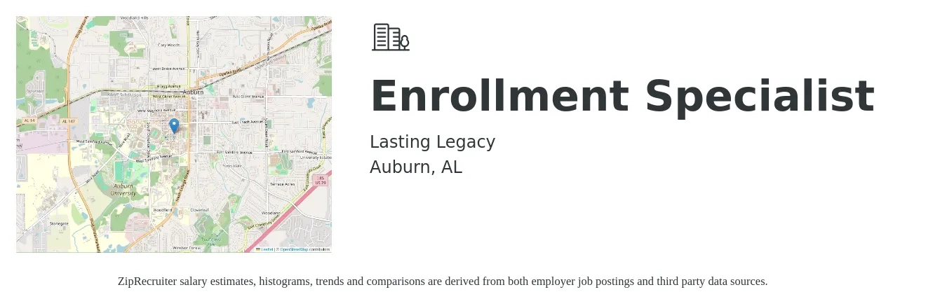Lasting Legacy job posting for a Enrollment Specialist in Auburn, AL with a salary of $34,600 to $98,200 Yearly with a map of Auburn location.