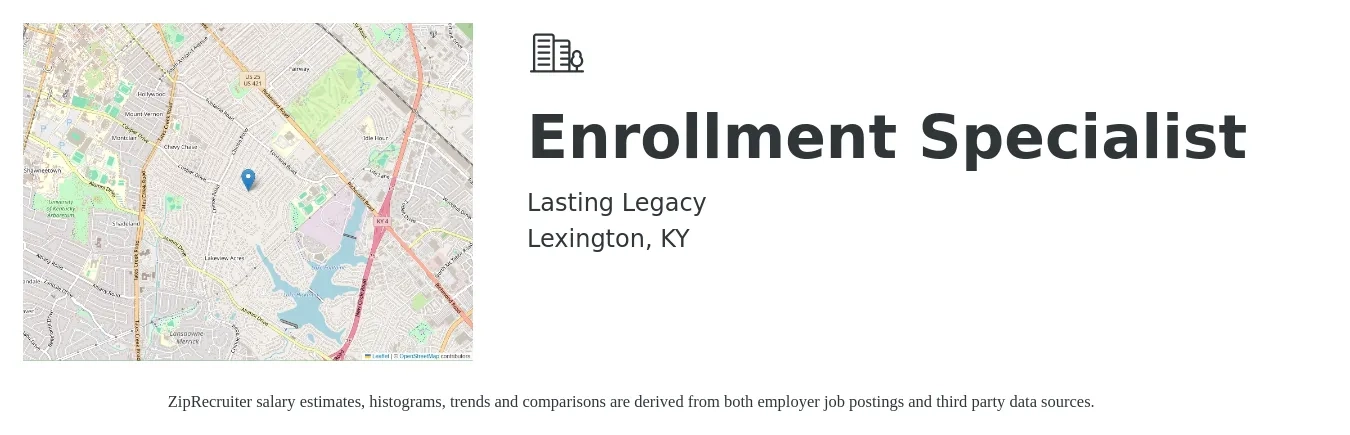 Lasting Legacy job posting for a Enrollment Specialist in Lexington, KY with a salary of $35,800 to $101,800 Yearly with a map of Lexington location.
