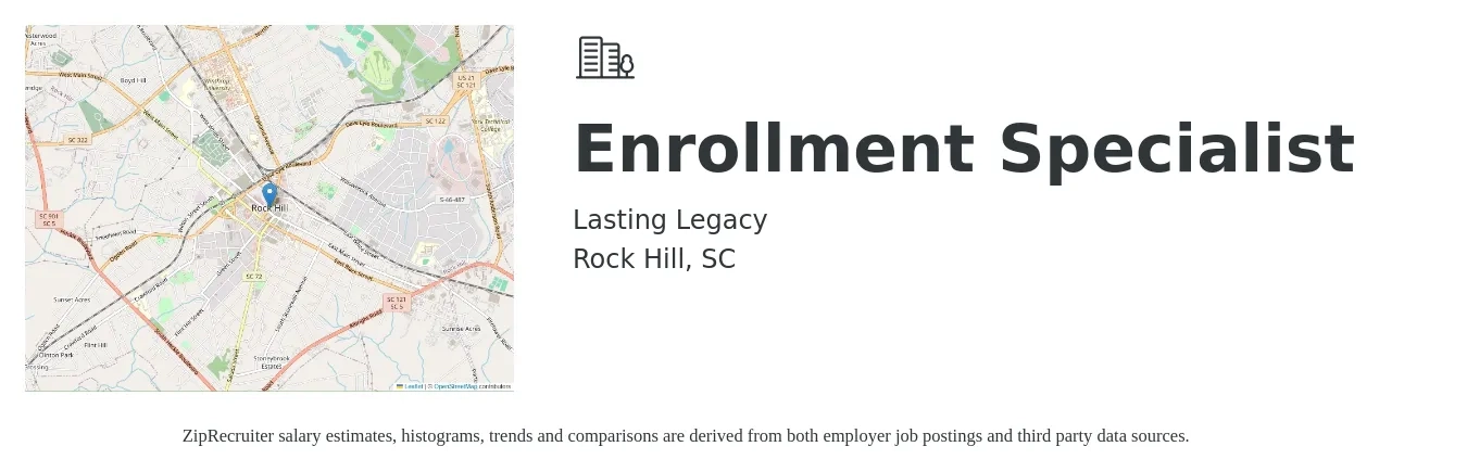 Lasting Legacy job posting for a Enrollment Specialist in Rock Hill, SC with a salary of $34,500 to $98,000 Yearly with a map of Rock Hill location.