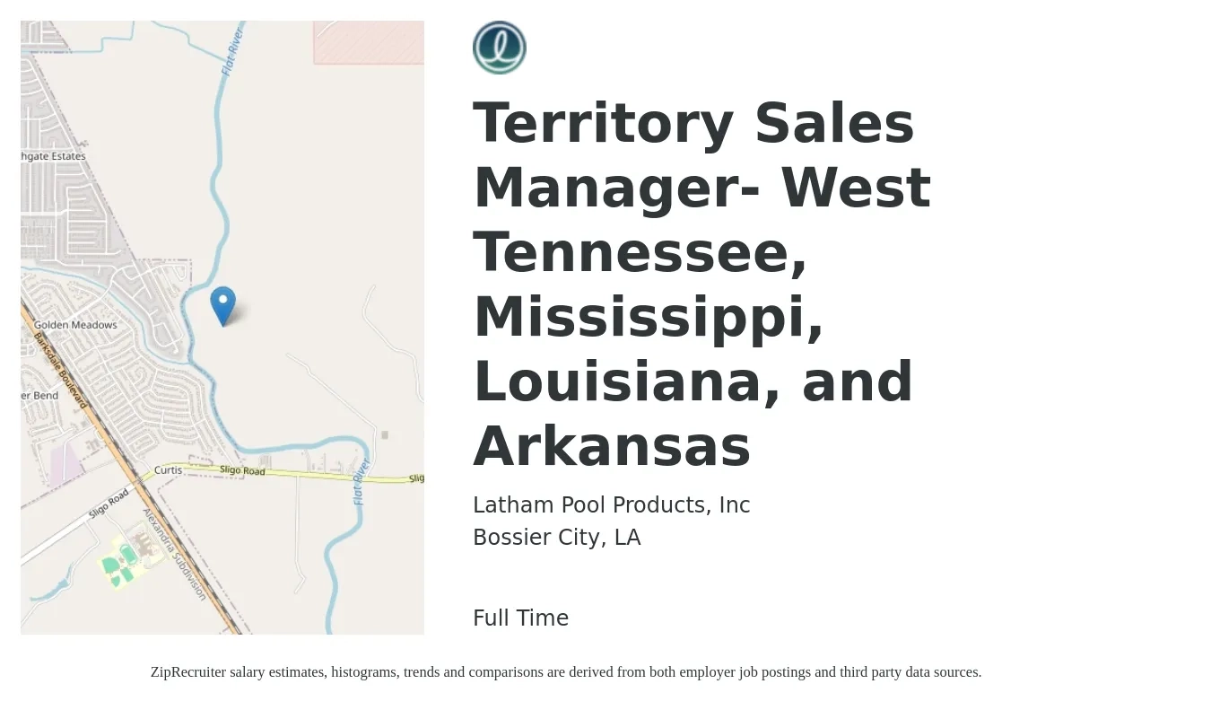 Latham Pool Products, Inc job posting for a Territory Sales Manager- West Tennessee, Mississippi, Louisiana, and Arkansas in Bossier City, LA with a salary of $63,900 to $98,100 Yearly with a map of Bossier City location.
